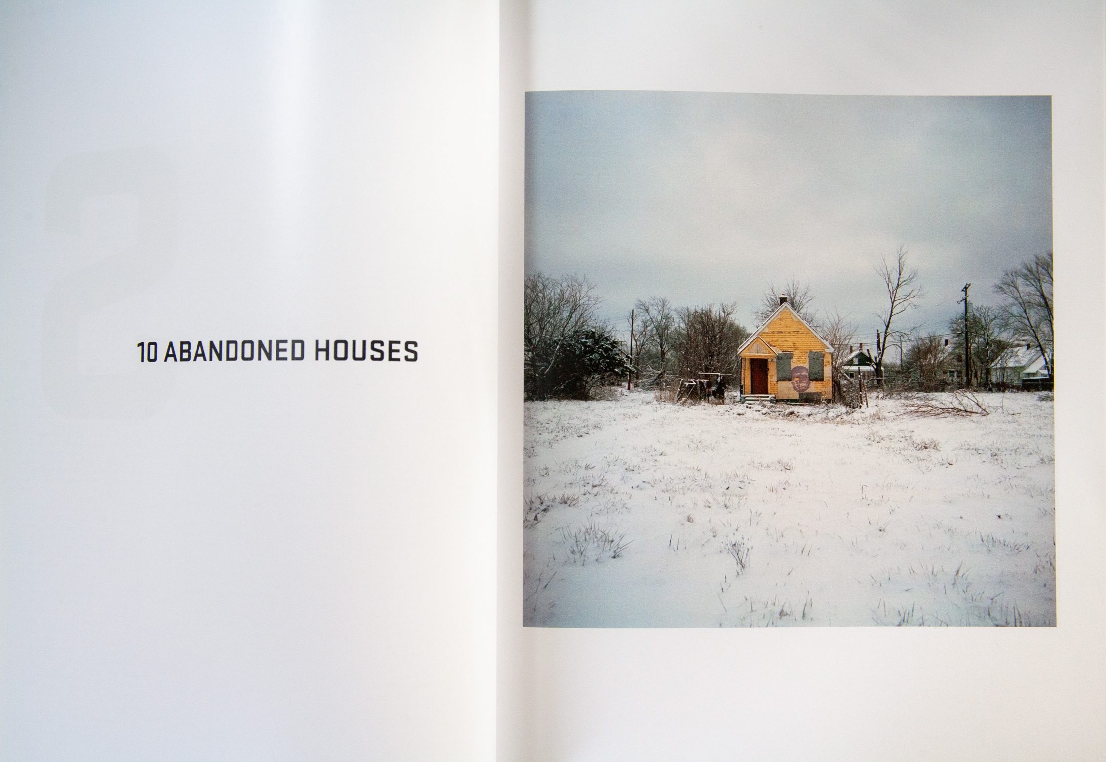 Abandoned houses. Words and photography. Under the Influence.