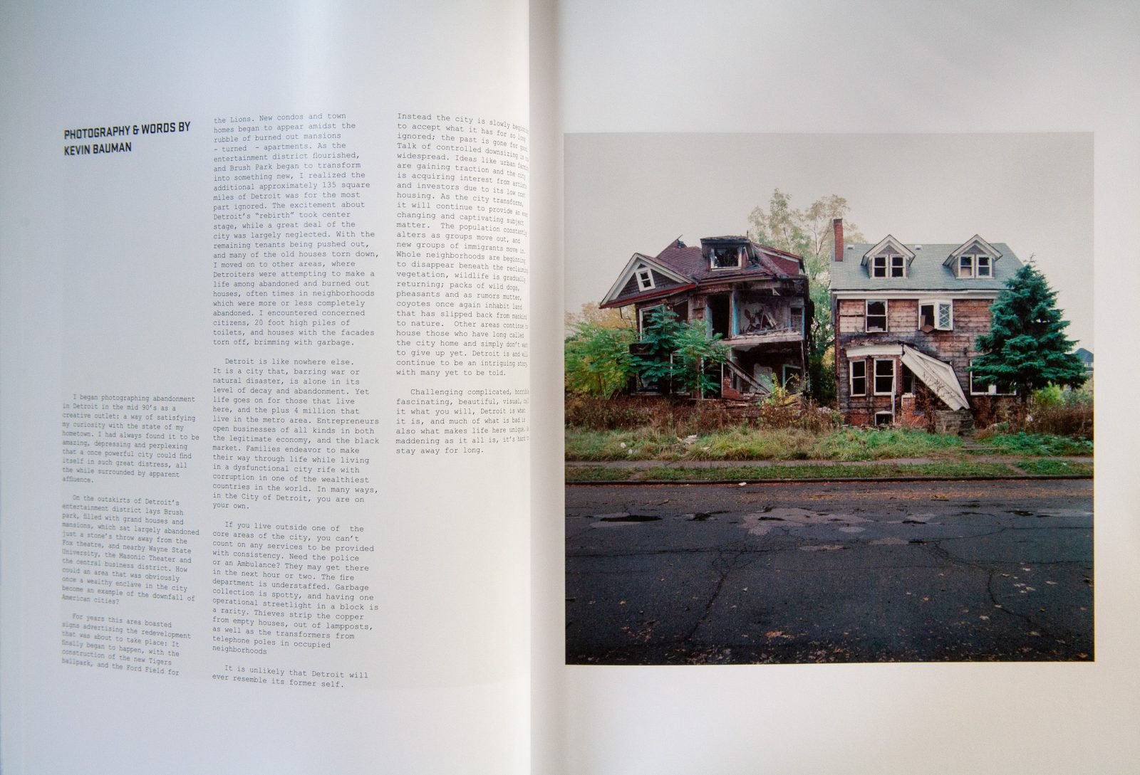 Abandoned houses. Words and photography. Under the Influence.